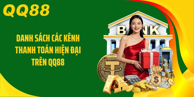 Hình minh họa các kênh thanh toán QQ88